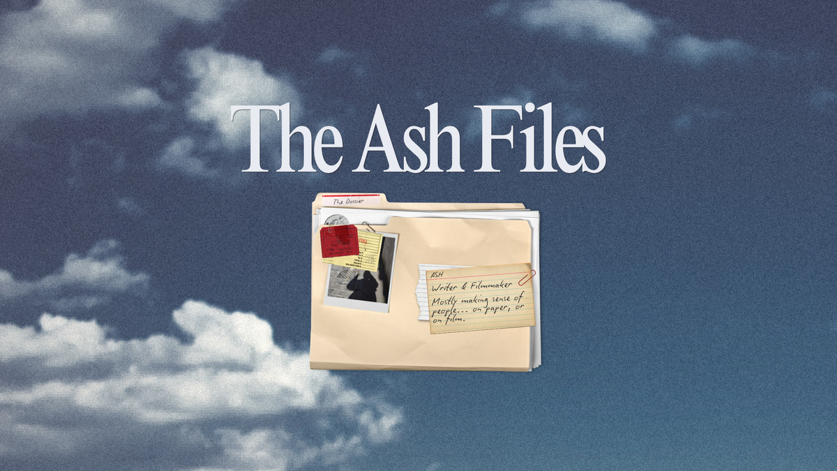 Ash File THE ASH FILES
