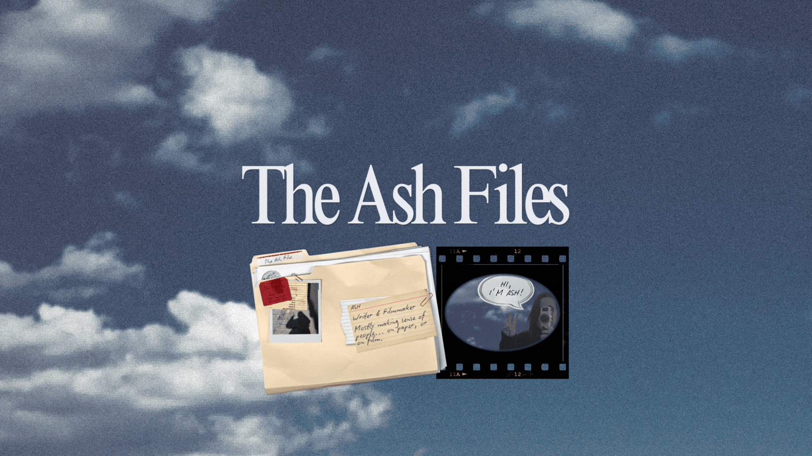 THE ASH FILES